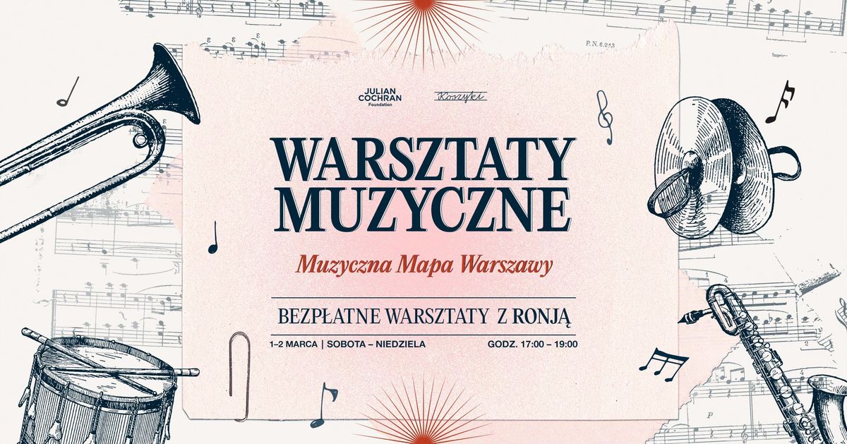 Warsztaty muzyczne - Muzyczna Mapa Warszawy