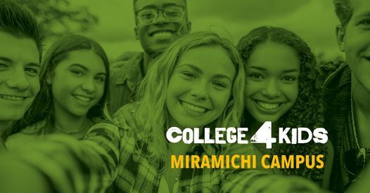 College 4 Kids: Miramichi Campus