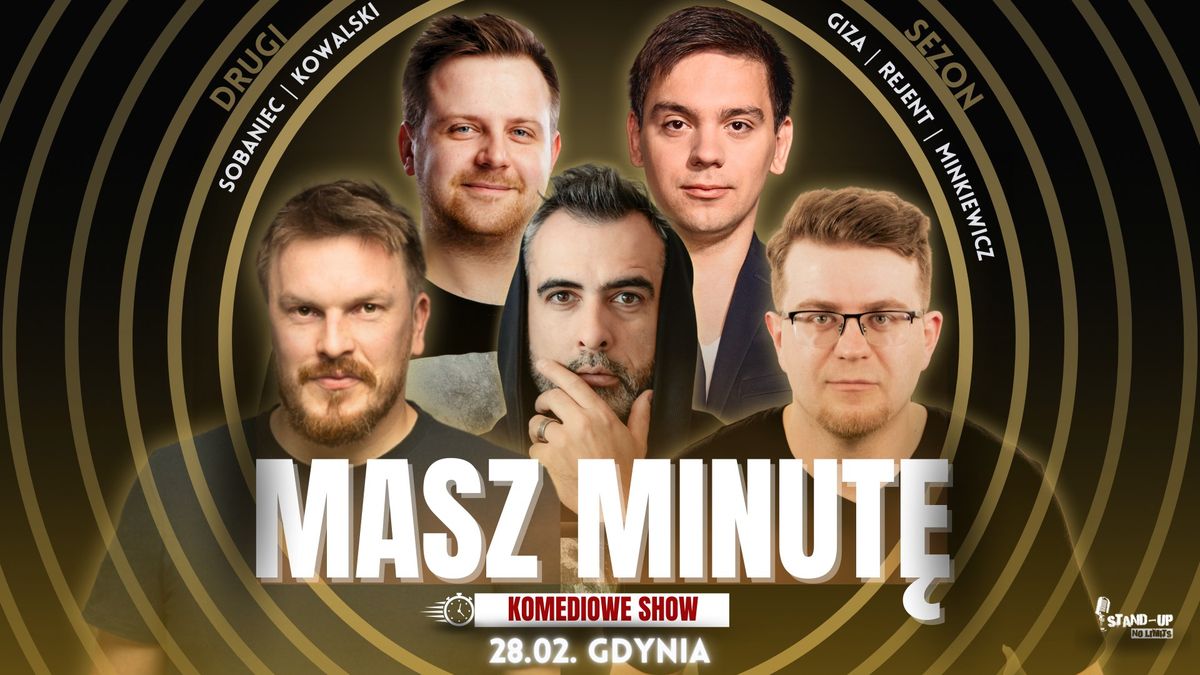 Stand-up: "Masz Minut\u0119" |DRUGI SEZON