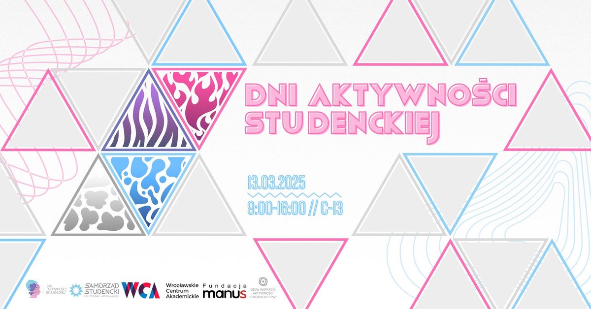 Dni Aktywno\u015bci Studenckiej 2025 - edycja wiosenna 