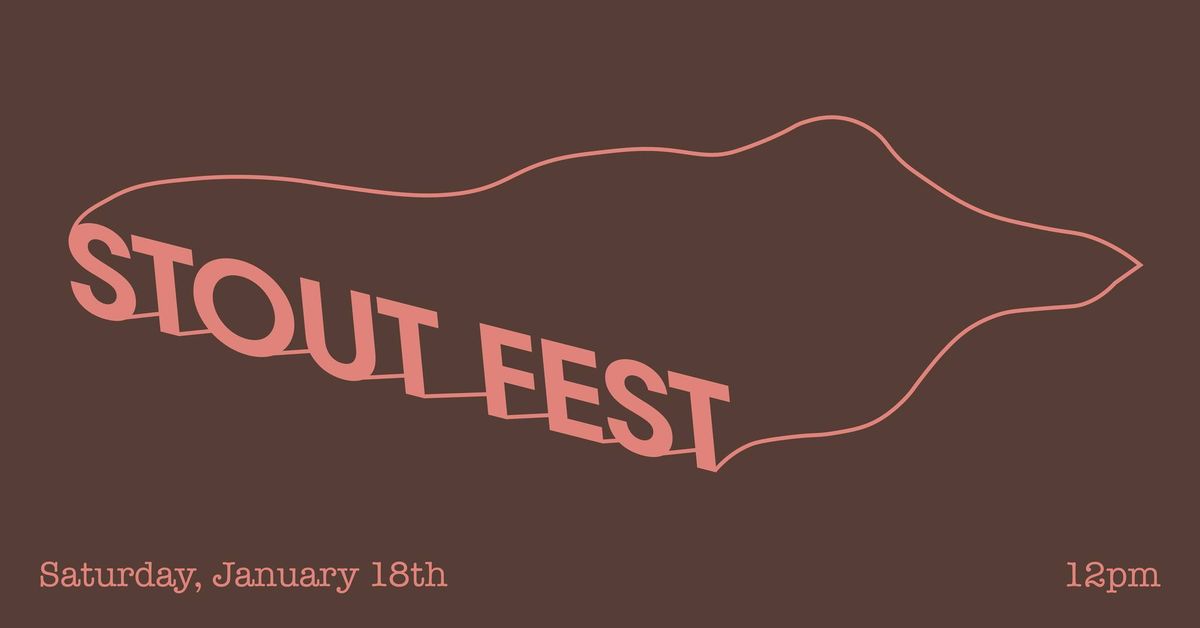 Stout Fest