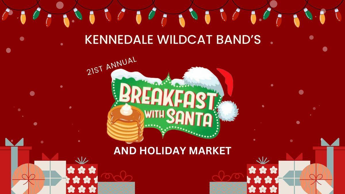 21th Annual Breakfast with Santa and Holiday Market