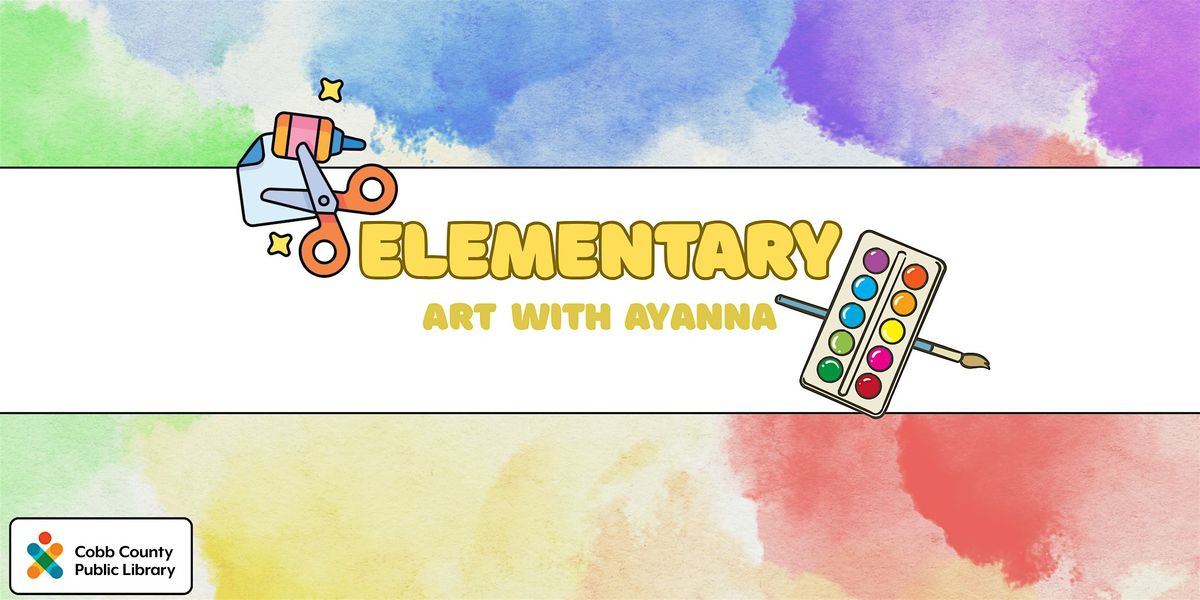 Art with Ayanna Elementary