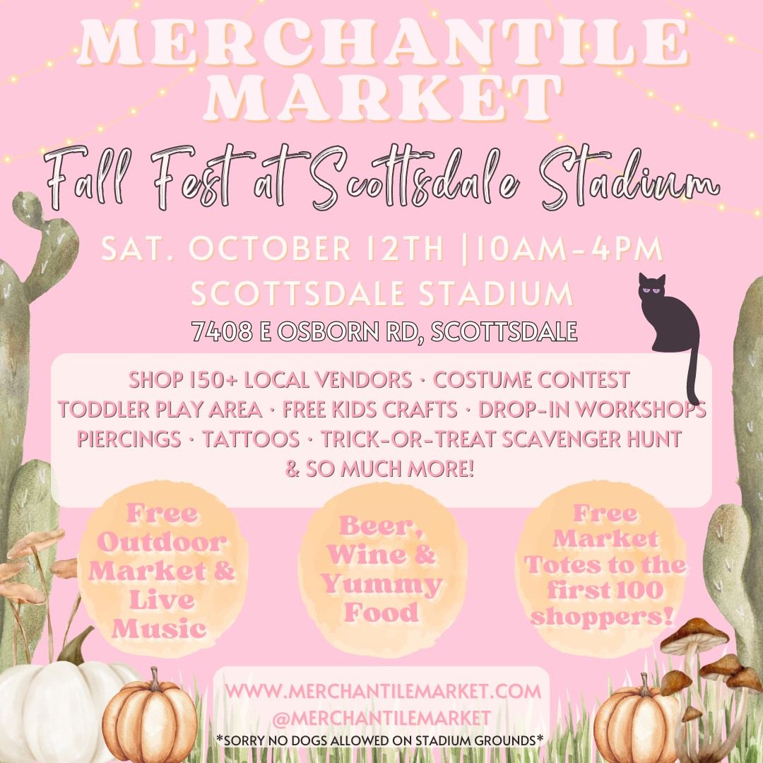 Merchantile Market - Fall Fest at Scottsdale Stadium