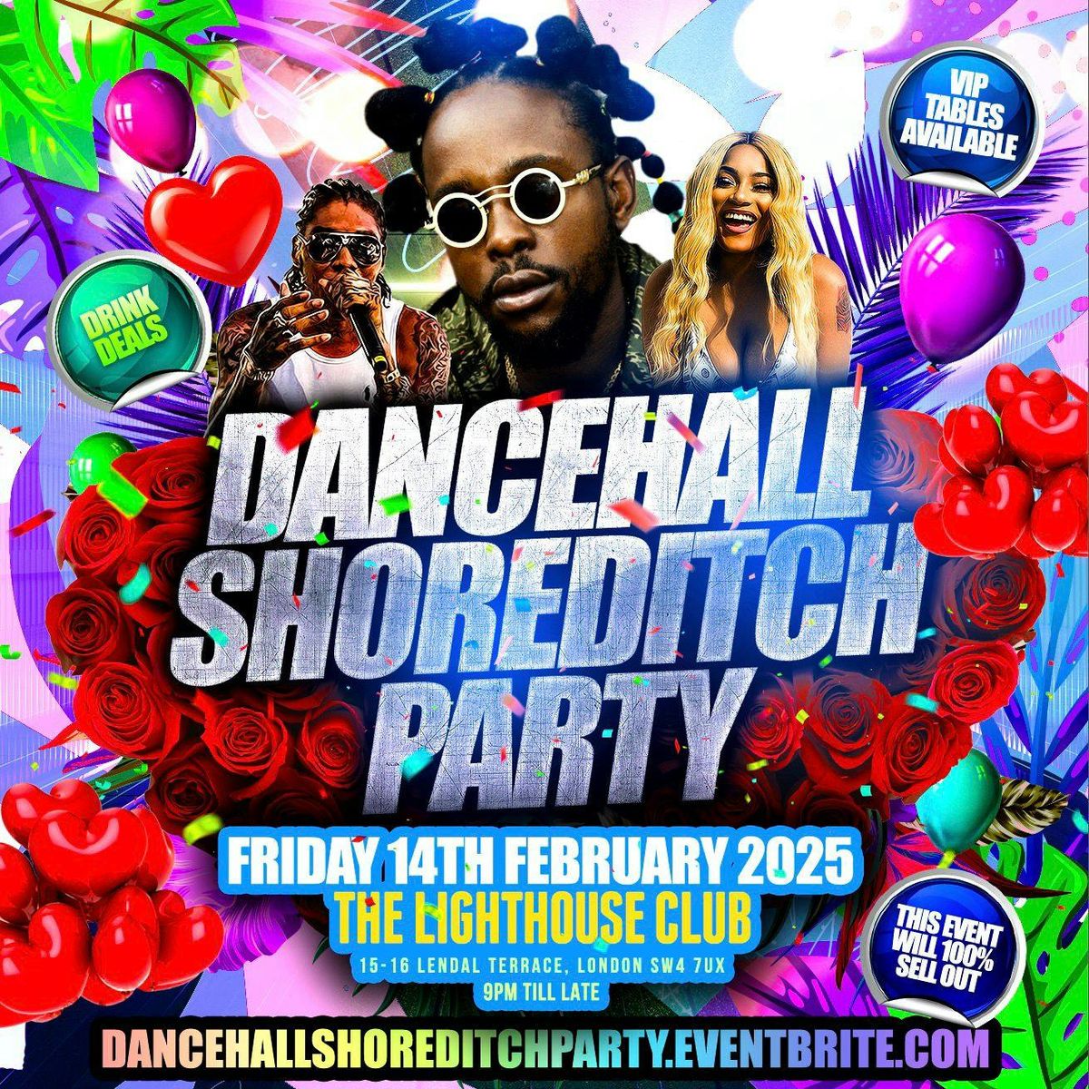 Dancehall Valentines Party Shoreditch