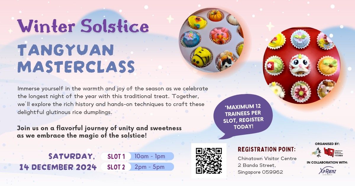 Winter Solstice Tangyuan Masterclass