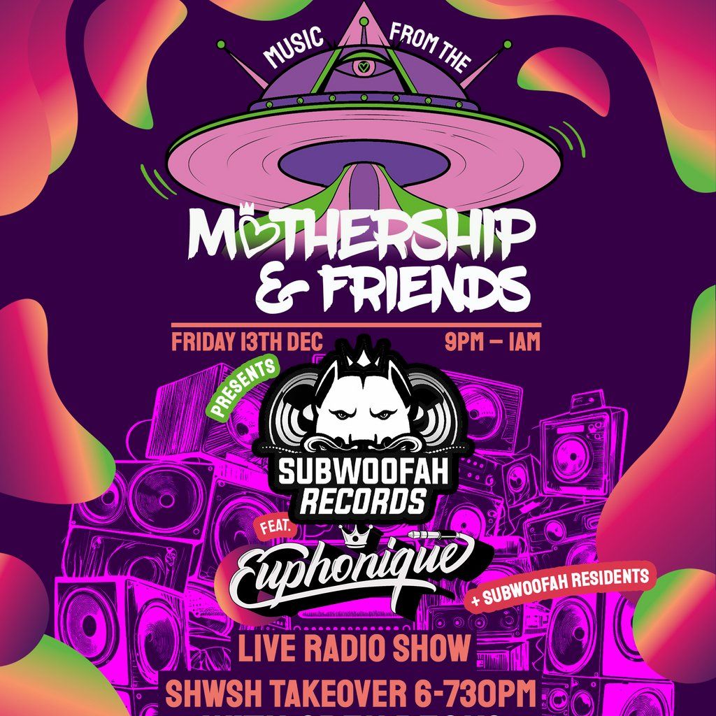 Music from the Mothership presents