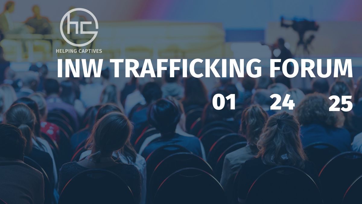 INW Trafficking Forum