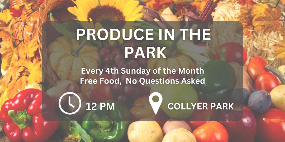 PRODUCE IN THE PARK 