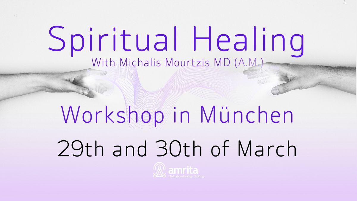 Sriritual Healing Workshop M\u00fcnchen