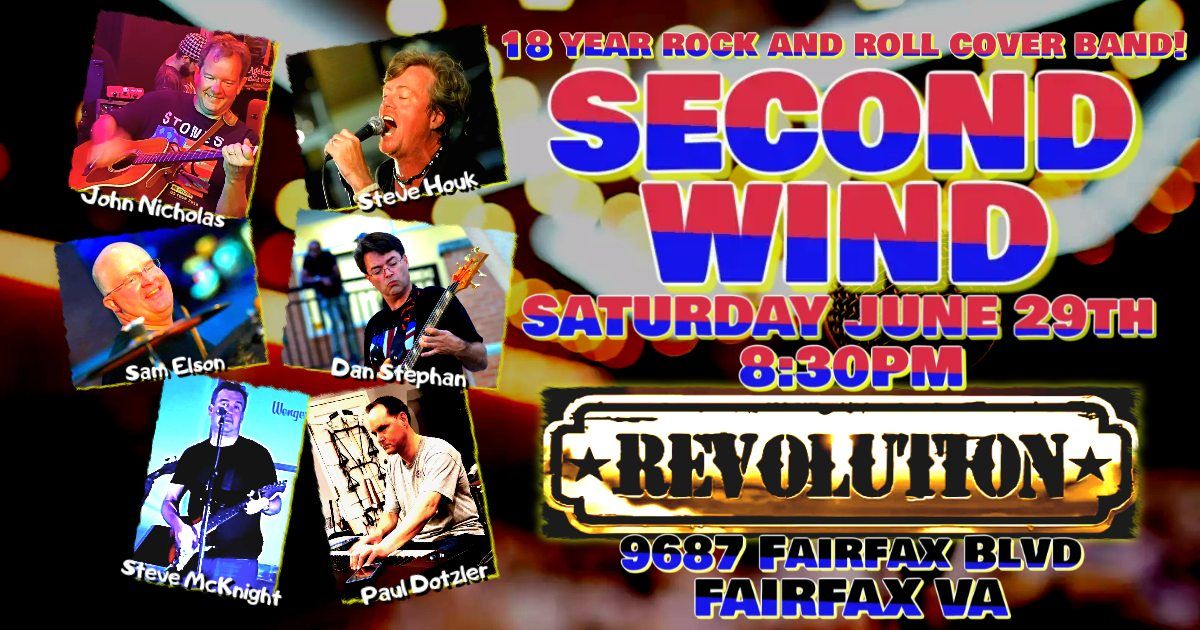 SECOND WIND at REVOLUTION on 6\/29\/24