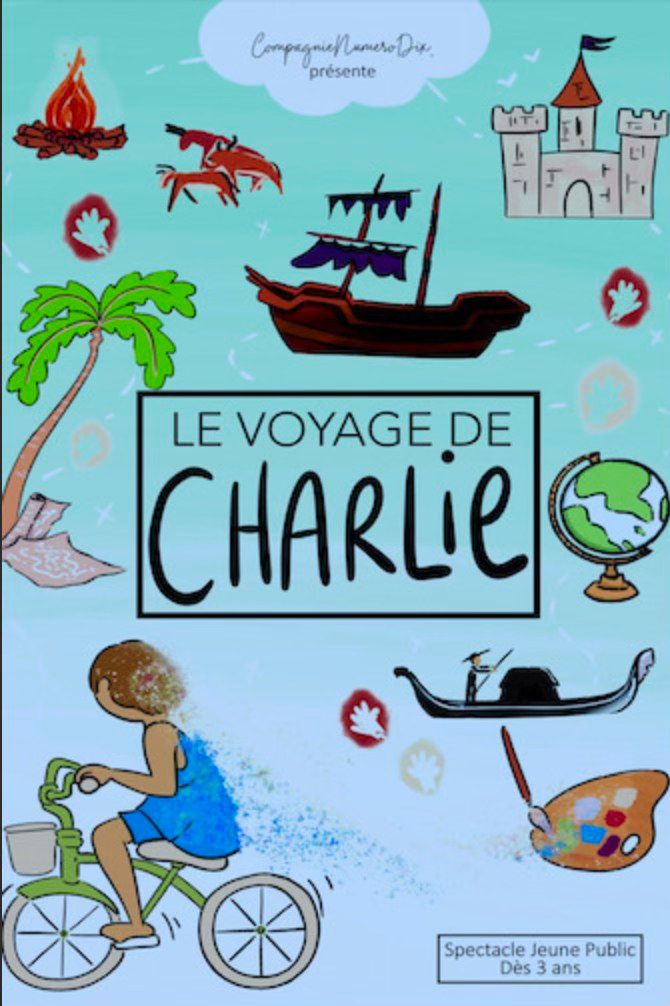 Le voyage de Charlie - Spectacle pour enfants