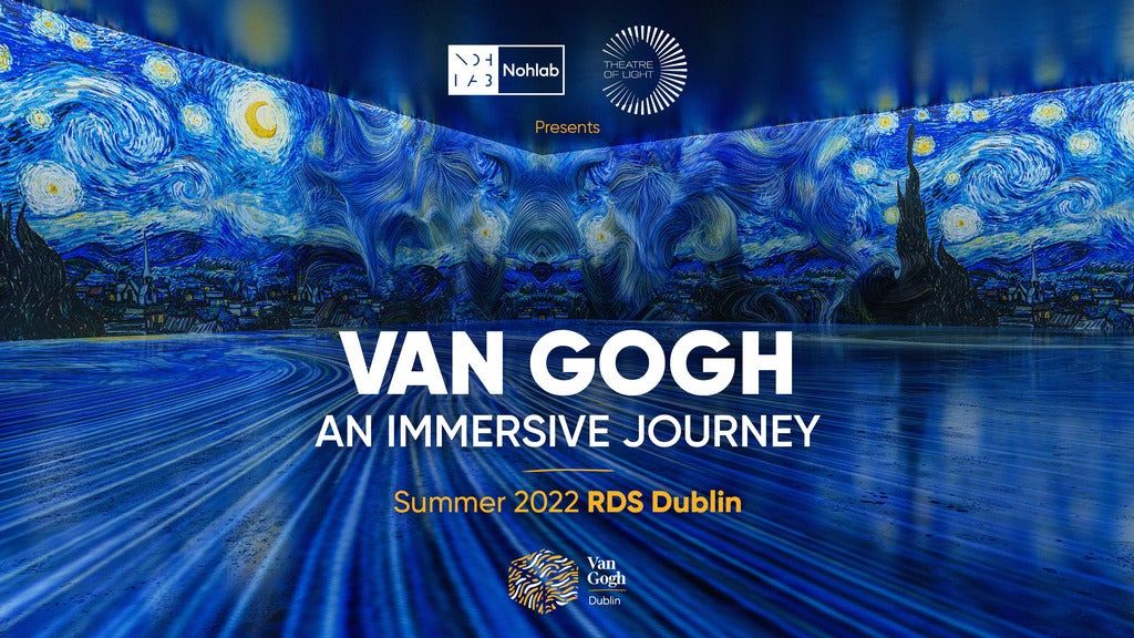 Van Gogh Dublin: An Immersive Journey at the RDS