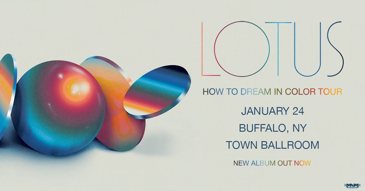 LOTUS - Friday January 24 - Buffalo 