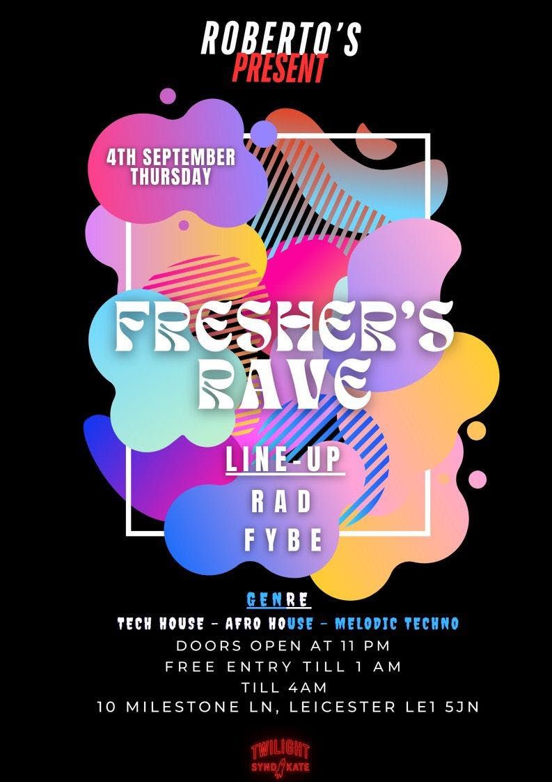 Fresher\u2019s Rave