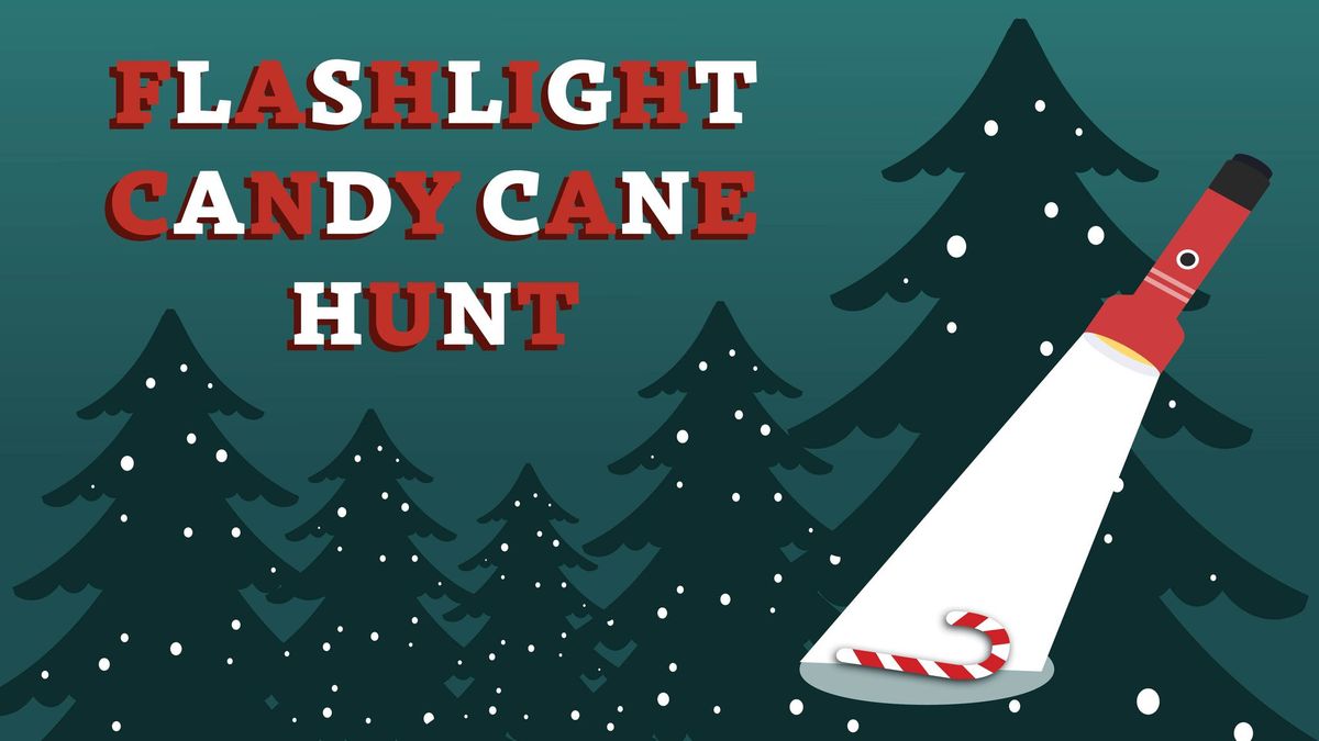 Flashlight Candy Cane Hunt