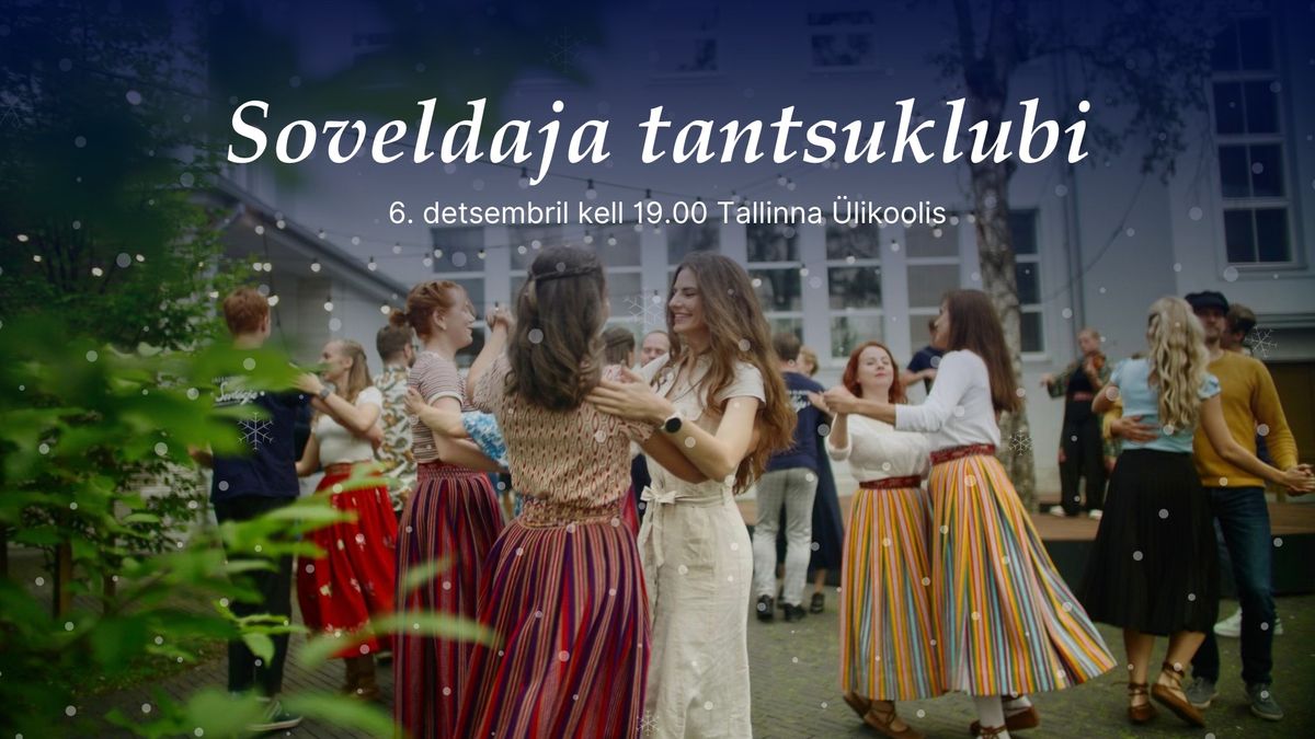 Soveldaja detsembri tantsuklubi Leigarite pillir\u00fchmaga