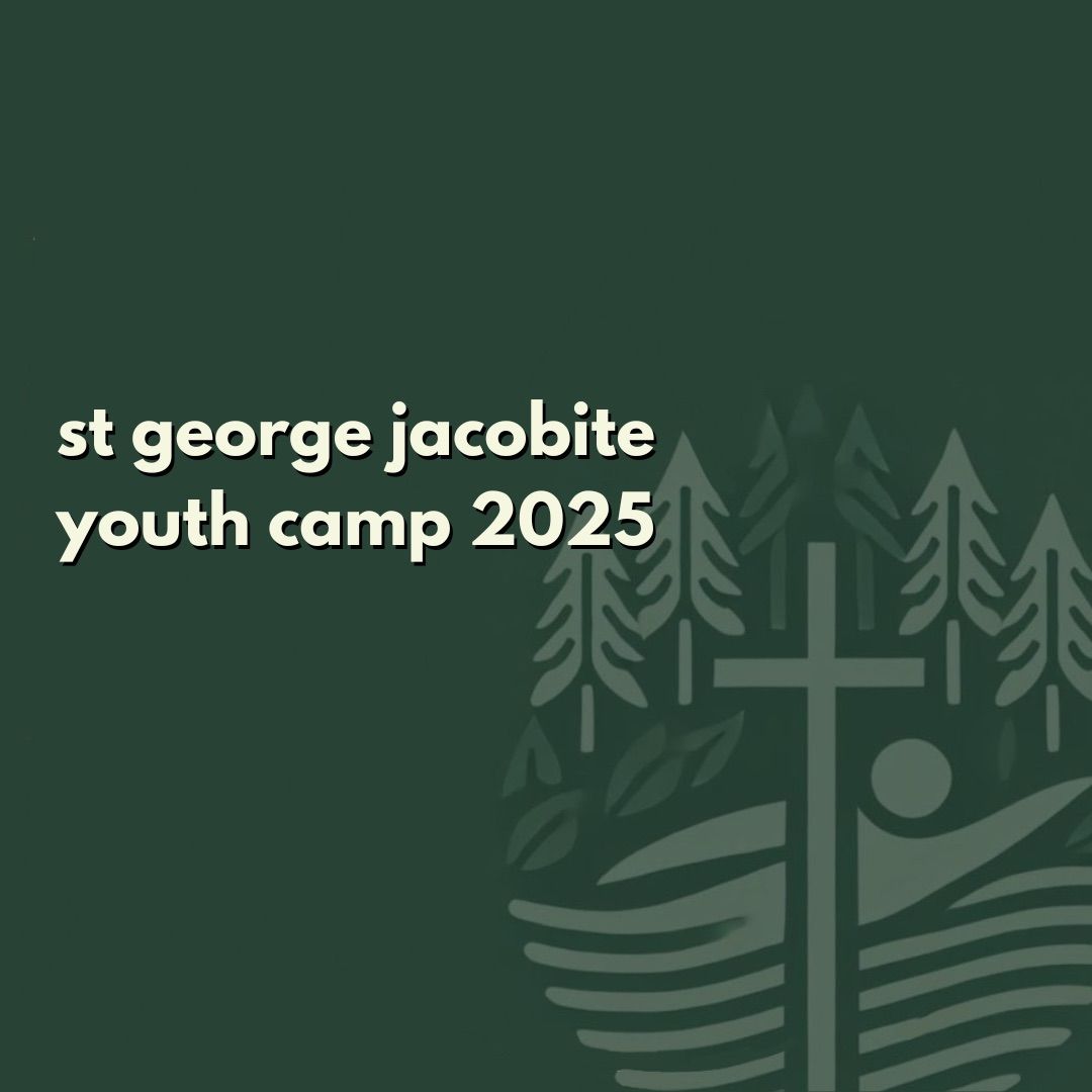 St George Jacobite Youth Camp 