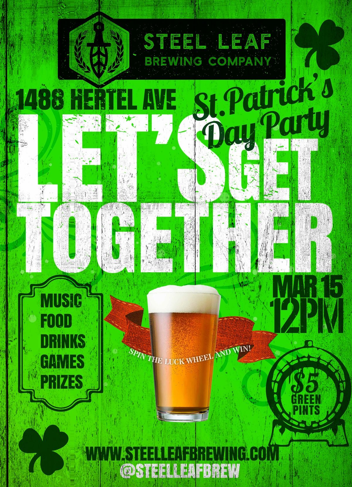 Steel Leaf - Saint Patrick's Day Celebration ! 