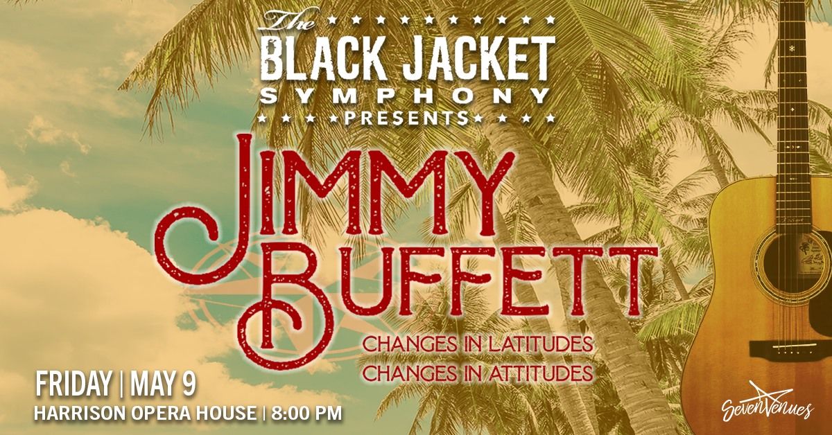 The Black Jacket Symphony Presents Jimmy Buffett