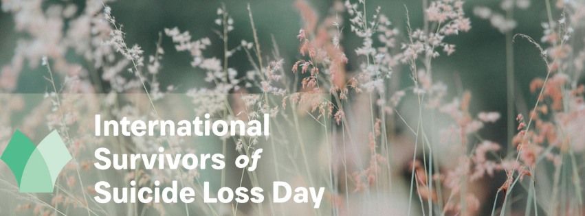 International Survivors of Suicide Loss Day - North Hollywood