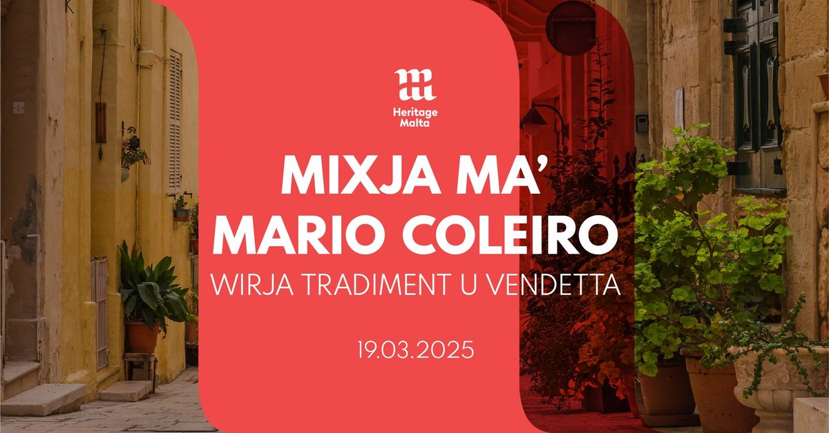 Mixja ma\u2019 Mario Coleiro \u2013 Wirja Tradiment u Vendetta