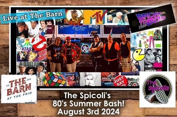 The Spicoli's - 80's Summer Bash!