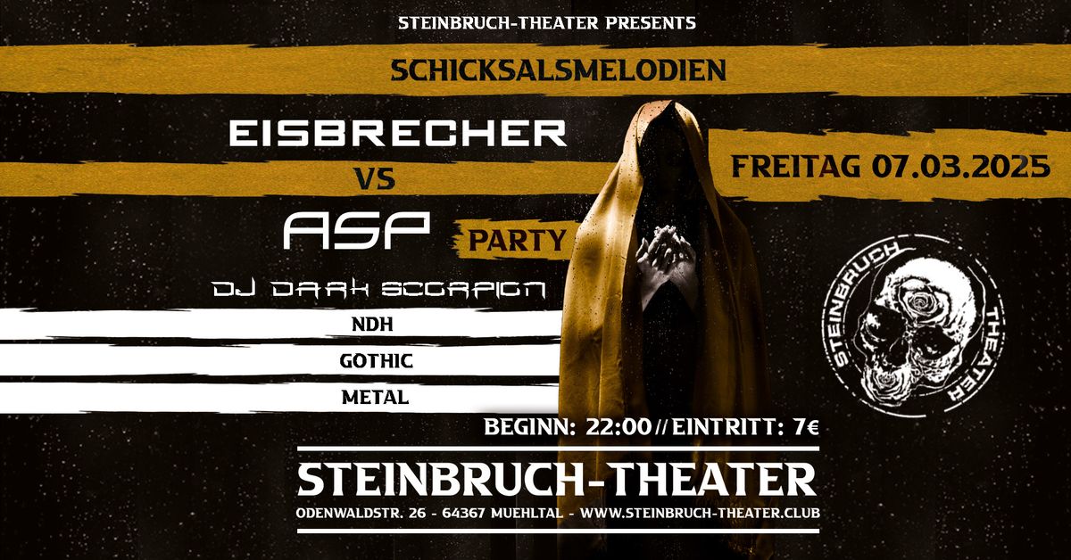 Schicksalsmelodien: Eisbrecher VS ASP mit DJ Dark Scorpion