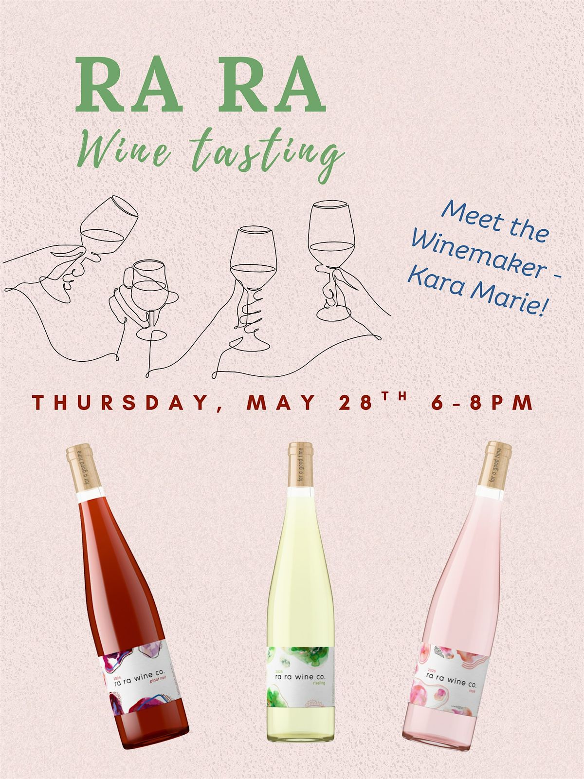 Ra Ra Wine Tasting - and meet the winemaker!