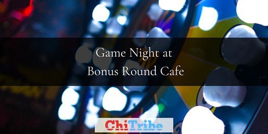 Game Night At Bonus Round Cafe