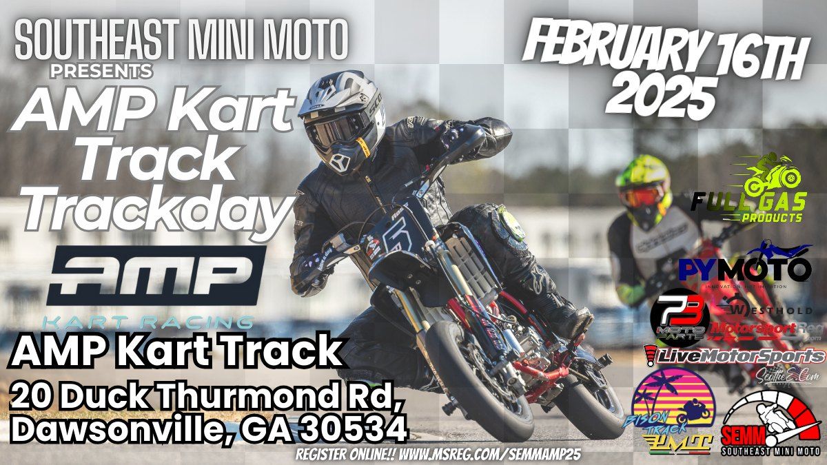 AMP Kart Track x SEMM Trackday 2025 Season Opener 