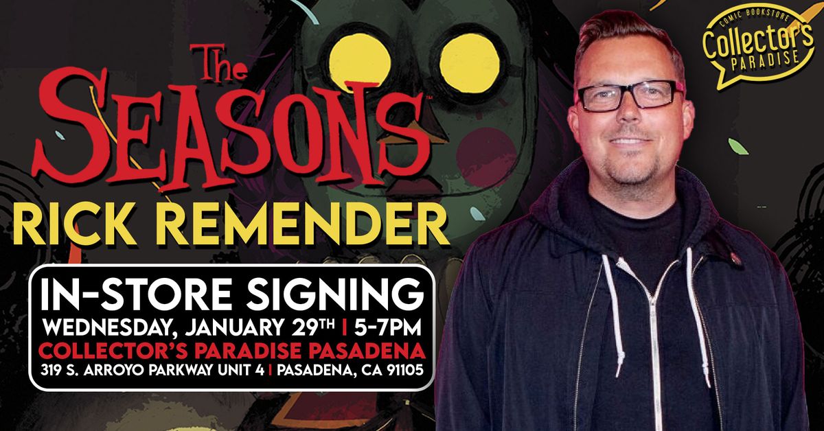 Meet Rick Remender: The Seasons #1 Launch Signing