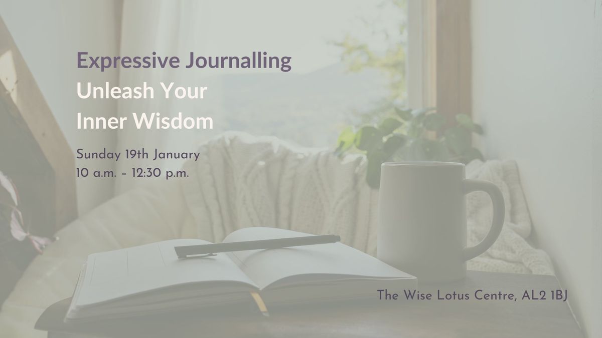 Expressive Journalling - Unleash Your Inner Wisdom