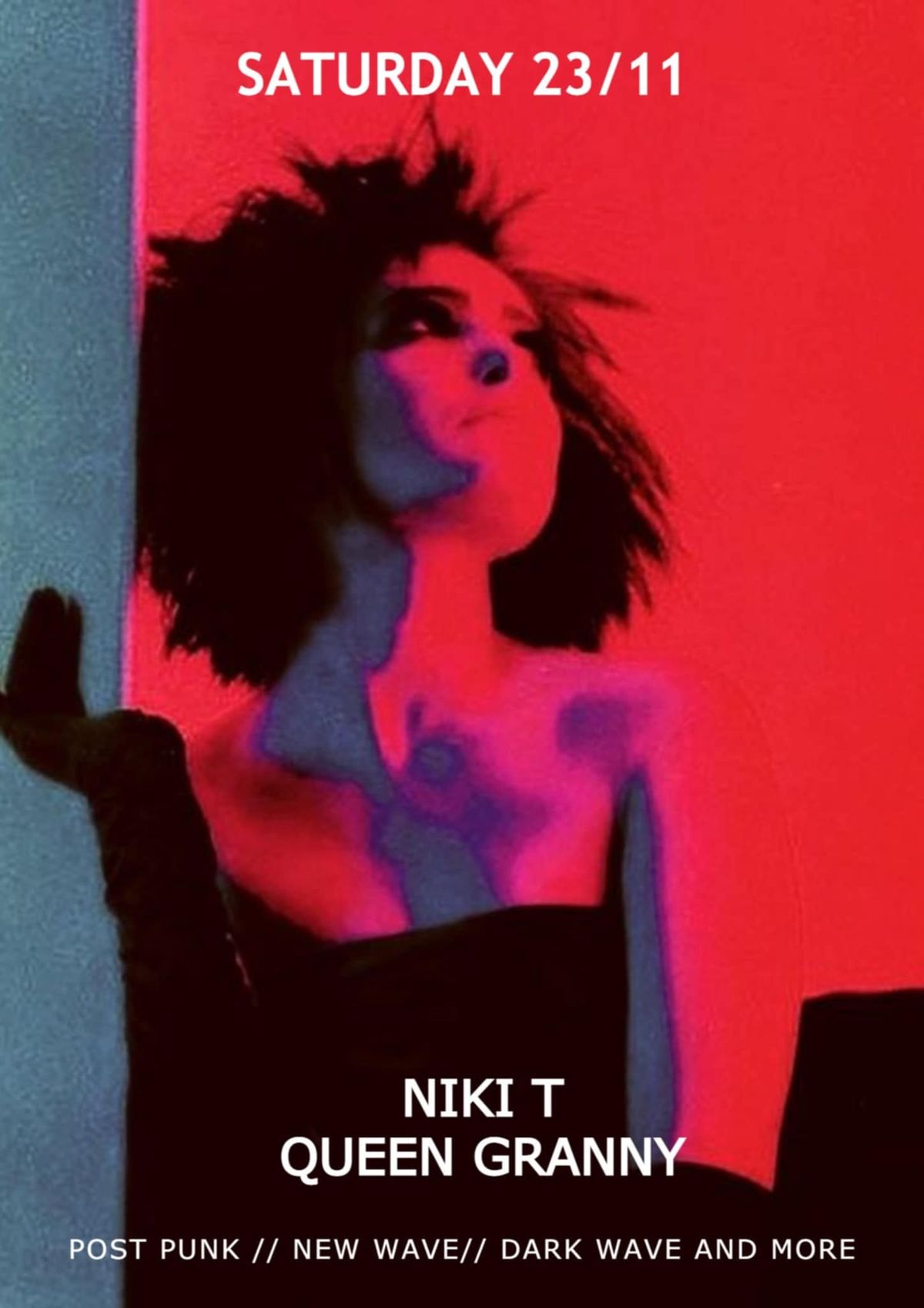 NIKI T \/ New Wave \/ Post Punk @ Queen Granny