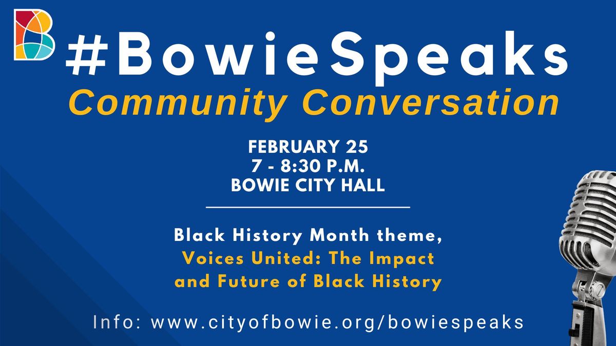 #BowieSpeaks-Voices United: The Impact and Future of Diversity, Equity, & Inclusion