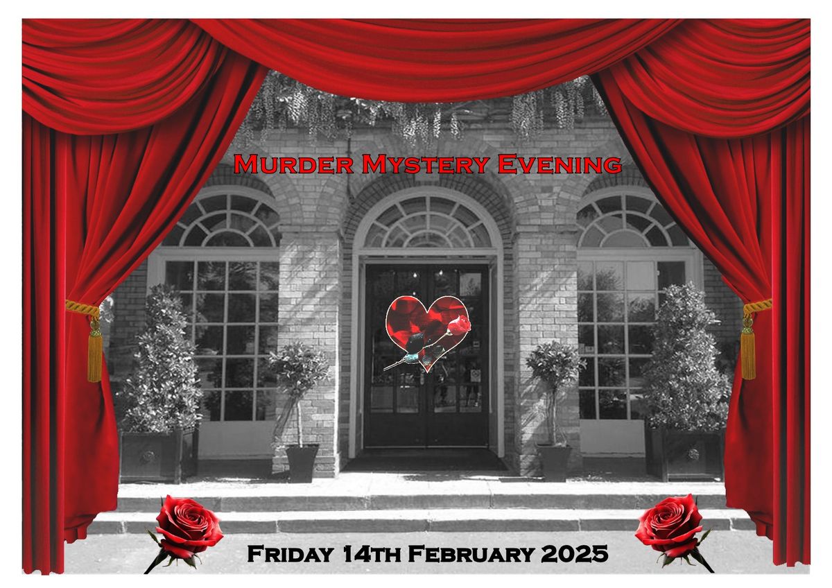 Valentines Murder Mystery Evening 