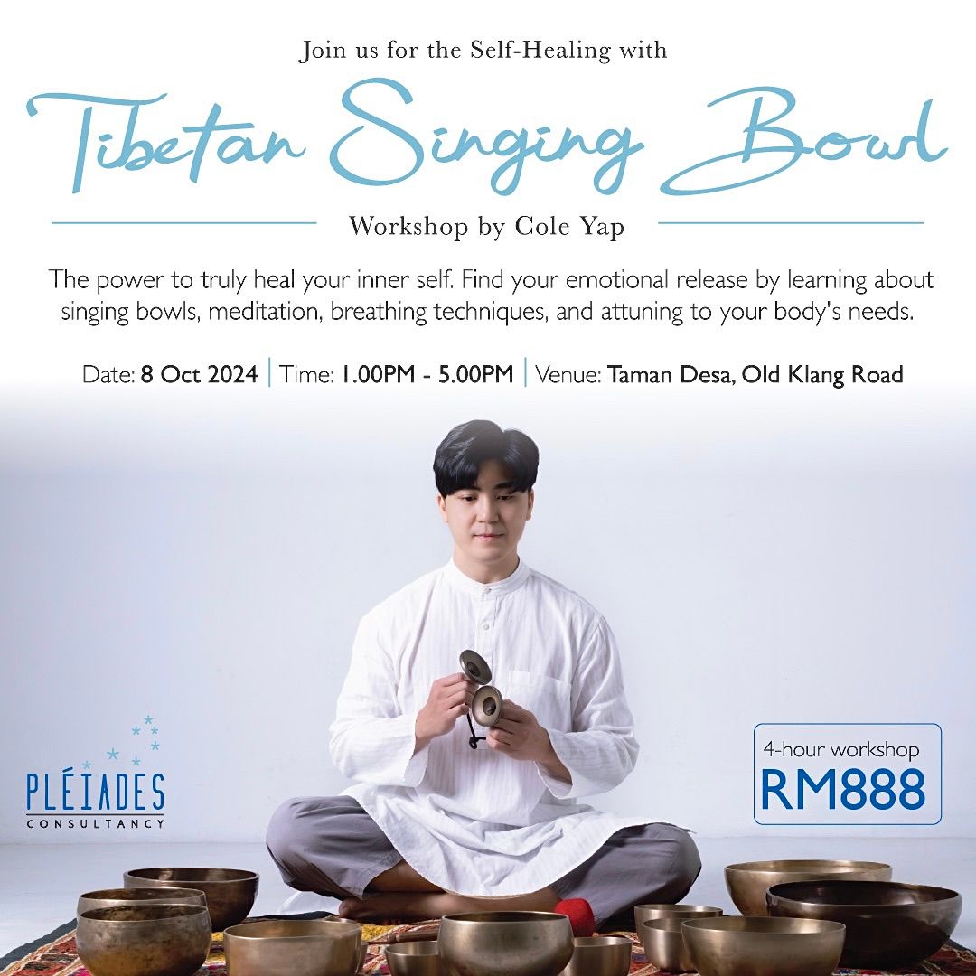 Tibetan Singing Bowl Self-Healing Therapy with Teacher Cole Yap