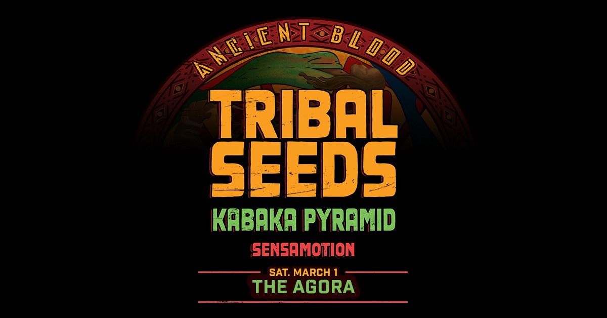 TRIBAL SEEDS: Ancient Blood Spring 2025 Tour