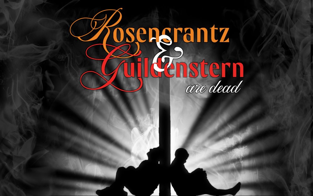 Rosencrantz and Guildenstern are Dead: Interest Evening - A Music and Drama Group Production