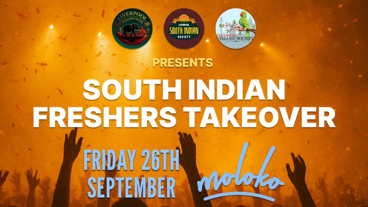 South Indian Freshers Takeover