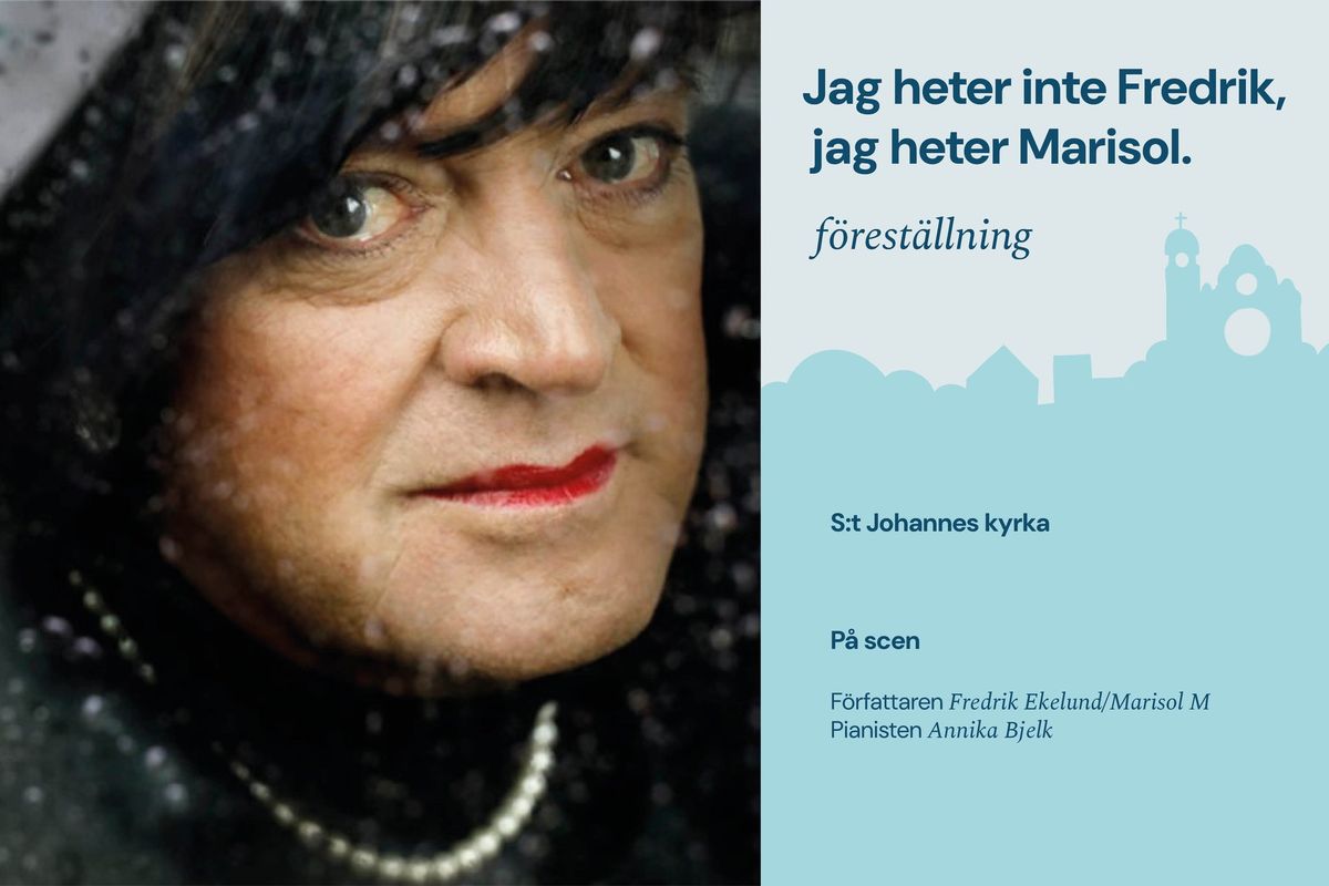 Gr\u00e4nsland: Jag heter inte Fredrik, jag heter Marisol - f\u00f6rest\u00e4llning