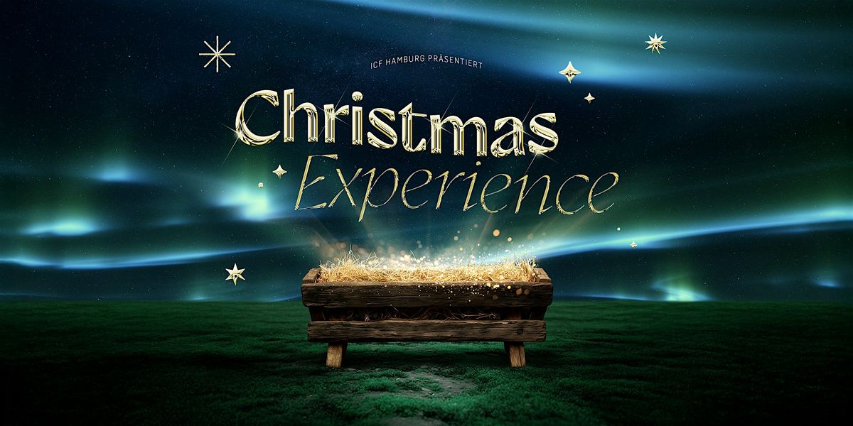 Christmas Experience @ ICF Hamburg | 07.12.2025 | 15 Uhr