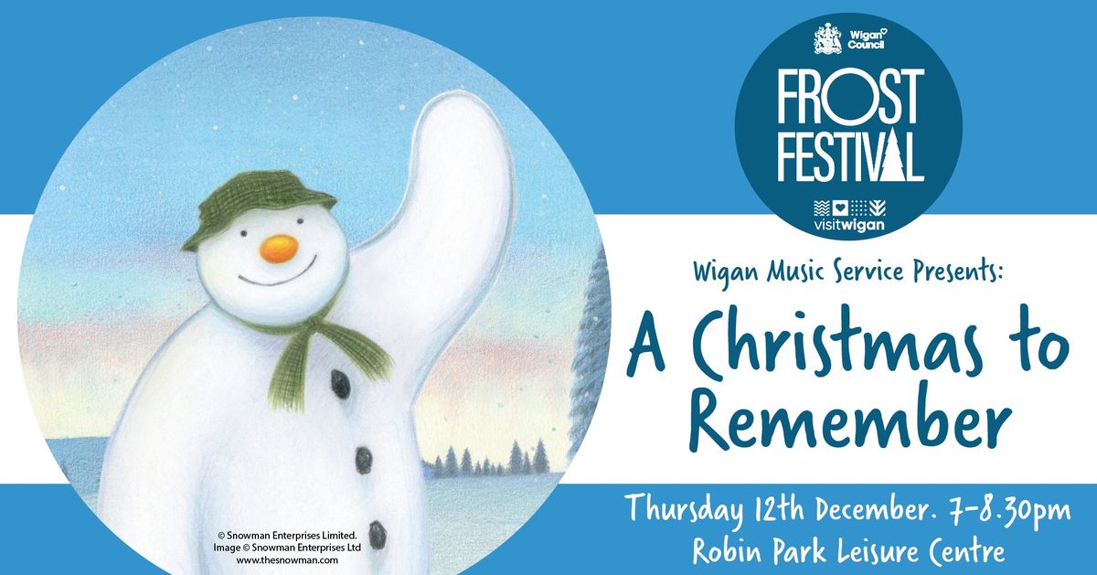 Wigan Music Service Presents: A Christmas To Remember