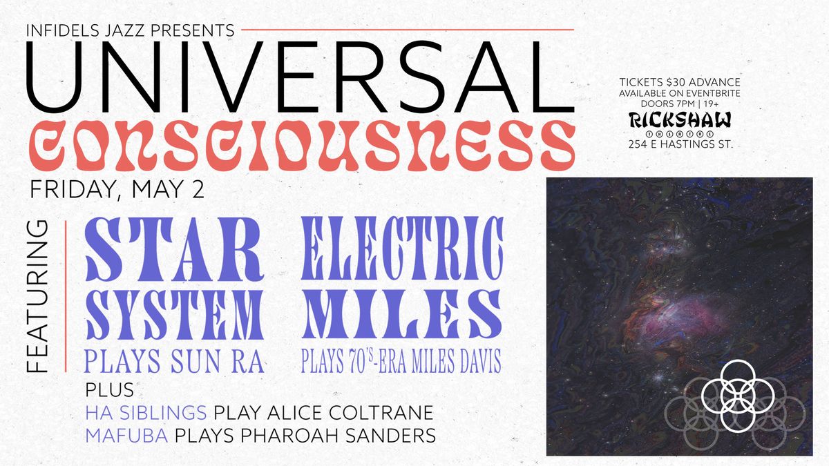 Infidels Jazz Presents: Universal Consciousness at the Rickshaw