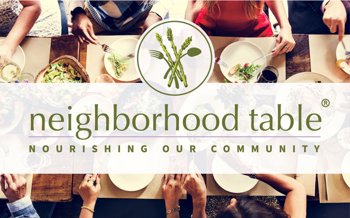 6th Annual Neighborhood Table 