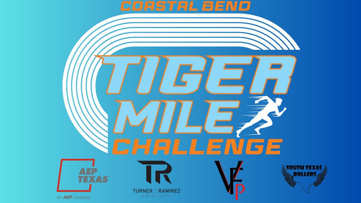 Coastal Bend Tiger Mile Challenge