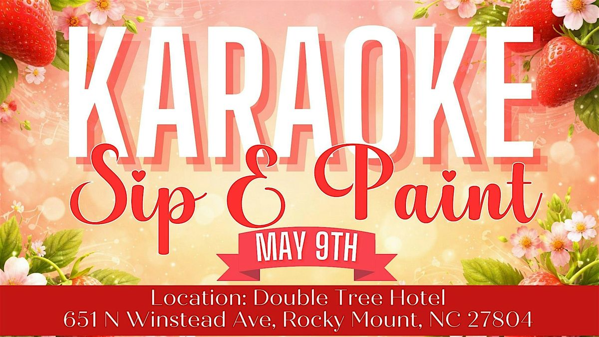 Karaoke: Sip and Paint