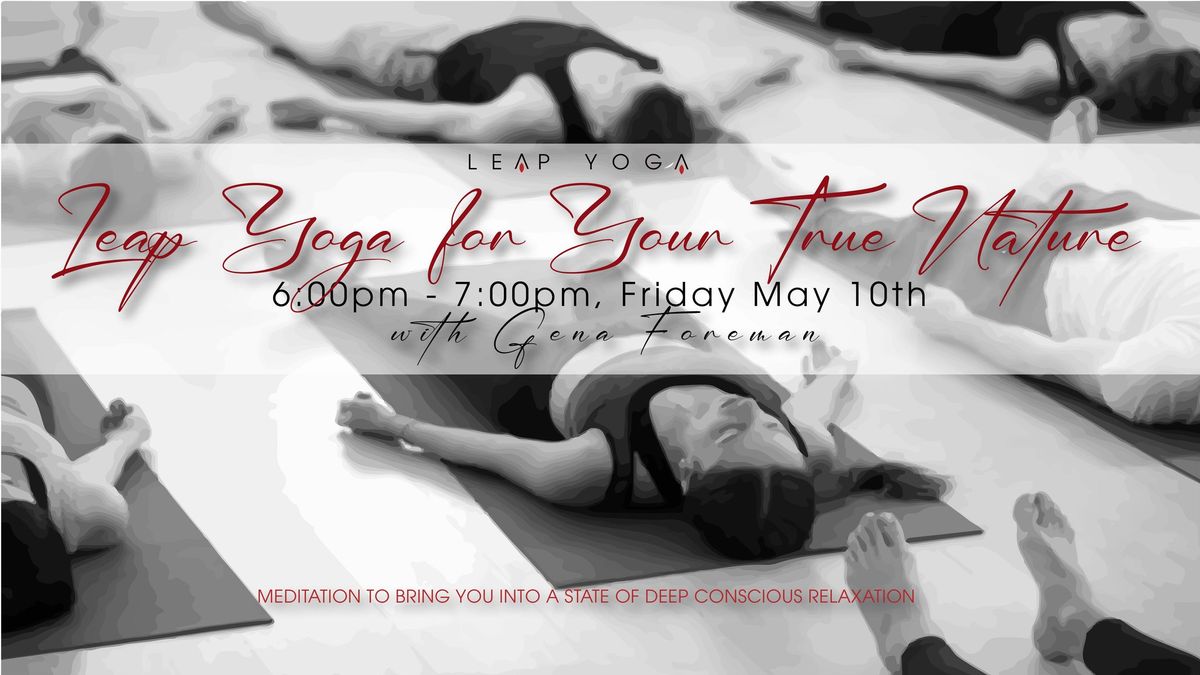 Leap Yoga Nidra for your True Nature Workshop with Gena Foreman