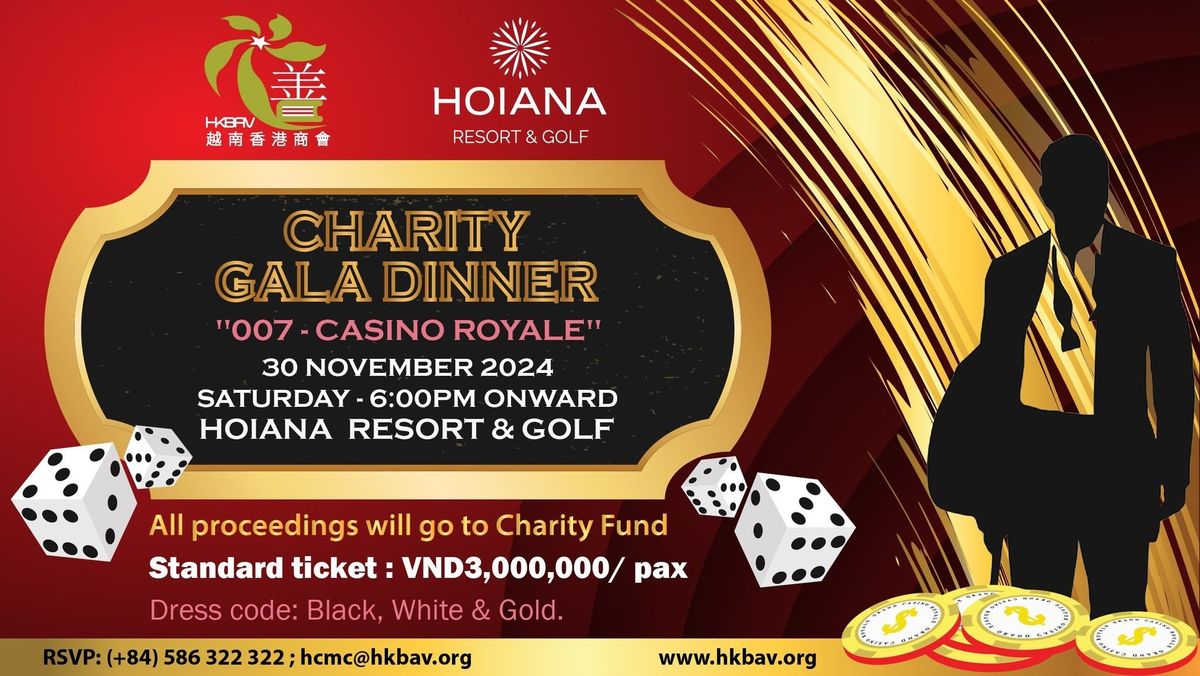 HKBAV - HOIANA CHARITY GALA DINNER \u201c007 \u2013 CASINO ROYALE\u201d