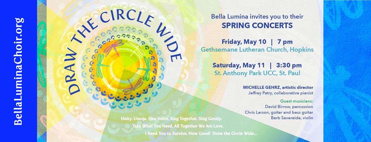 Bella Lumina Spring Concerts: Draw the Circle Wide